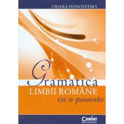 Gramatica limbii romane ca o poveste editia 2014