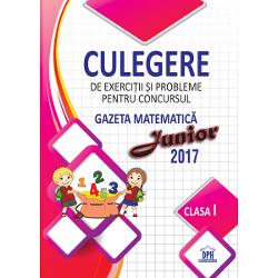 Culegere gazeta de matematica junior. Clasa I