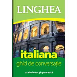 Ghid de conversatie roman-italian, Editura Linghea