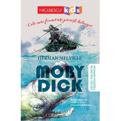 Moby Dick. Cele mai frumoase povesti bilingve romana-engleze