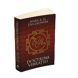 Doctrina Vibratiei - O analiza a doctrinelor si a practicilor shivaismului casmirian