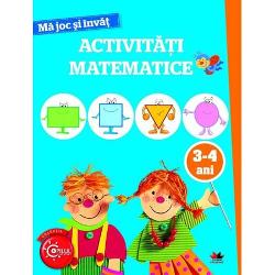 Ma joc si invat. Activitati matematice. 3-4 ani