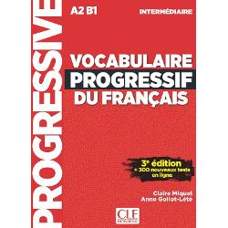 Vocabulaire Progressif Du Franais - Niveau Intermdiaire - 3me dition - Livre + Cd + Appli-Web