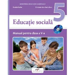 Manual educatie sociala clasa a V a + CD, Editura Ascendia Design
