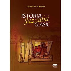 Istoria Jazzului Clasic