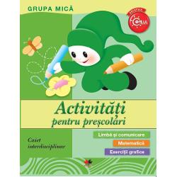 Activitati pentru prescolari. Grupa mica