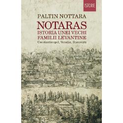 Notaras, istoria unei vechi familii levantine