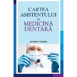 Cartea asistentului de medicina dentara