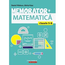 Memorator de matematica pentru clasele V-VIII