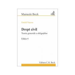 Drept civil. Teoria generala a obligatiilor (editia a IV-a)