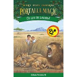 Cu leii in savana. Portalul Magic nr. 11