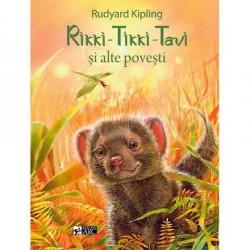 Rikki - Tikki - Tavi si alte povesti