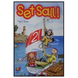 Set Sail Pupil\'s Book. Manual clasa a II a