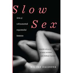 Slow sex . Arta si rafinament