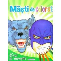 Masti de colorat- Eroi si monstri