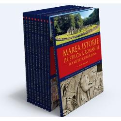 Pachet marea istorie ilustrata a Romaniei si a Republicii Moldova (10 volume)