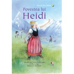 Invat sa citesc. Povestea lui Heidi