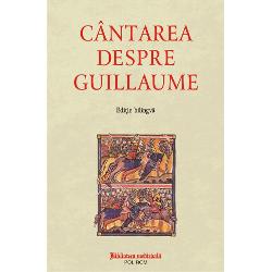 Cantarea despre Guillaume (editie bilingva)