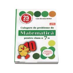 Culegere de probleme de matematica pentru clasa a VII a (editia 2018) Puisor