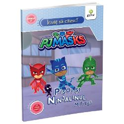 Pisoi si ninjalinul mititel. Invat sa citesc cu PJ Masks nivelul II