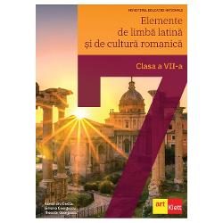 Manual elemente de limba latina si de cultura romanica clasa a VII-a