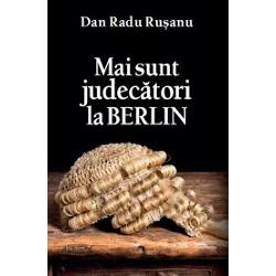 Mai sunt judecatori la Berlin, Editura Rao