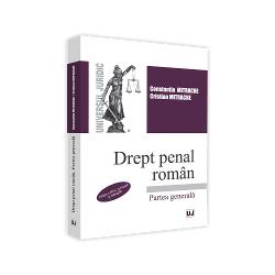 Drept penal roman. Partea generala editia a III a