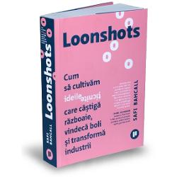 Loonshots