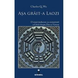 China integral volumul XI. Asa grait-a Laozi