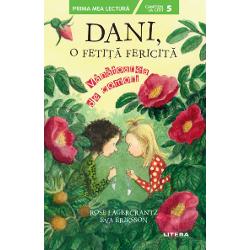 Dani, o fetita fericita. Vanatoarea de comori