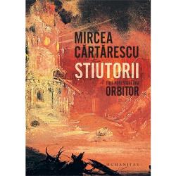 Stiutorii. Trei povesti din orbitori