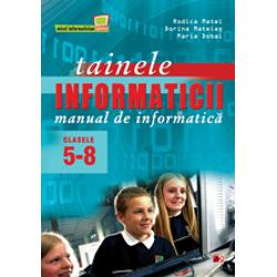 Tainele informaticii. Manual de informatica pentru clasele V-VIII editia a IX-a