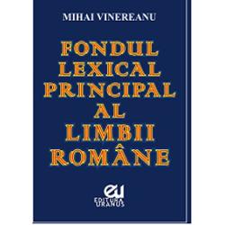 Fondul lexical principal al Limbii Romane