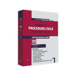 Codul de procedura civila si legislatie conexa 2020 (editie premium)