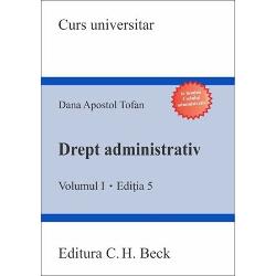 Drept administrativ volumul I (editia a V a)