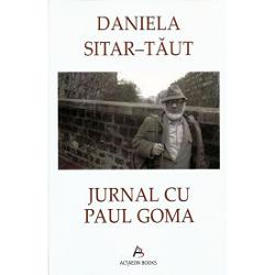 Jurnal cu Paul Goma