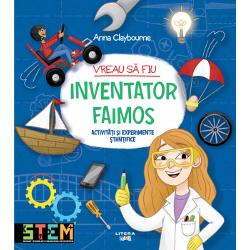 Vreau sa fiu inventator faimos