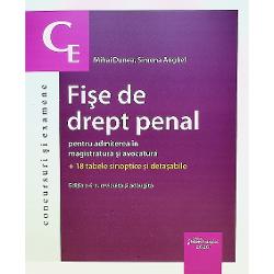 Fise de drept penal pentru admiterea in magistratura si avocatura (editia a VI a)