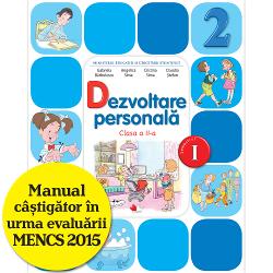 Manual de dezvoltare personala. Clasa a II-a, semestrul I (contine CD)