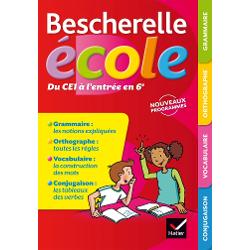 Bescherelle Ecole Du Ce1 A L\'Entree En 6E-Grammaire, Orthographe, Vocabulaire, Conjugais