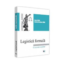 Legistica formala. Curs universitar