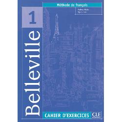 Belleville 1 - Cahier d’exercices + CD audio