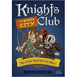 Knights club the buried city