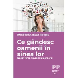 Ce gandesc oamenii in sinea lor