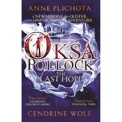 Oksa Pollock: The Last Hope