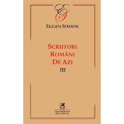 Scriitori romani de azi III