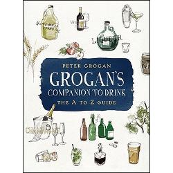 Grogan&#146;s Companion to Drink