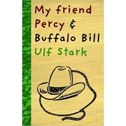 My Friend Percy and Buffalo Bill