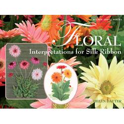 Floral. Interpretations for Silk Ribbon