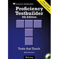 Proficiency Testbuilder 4 th Edition 2013: Tests that Teach with 2 audio CDs